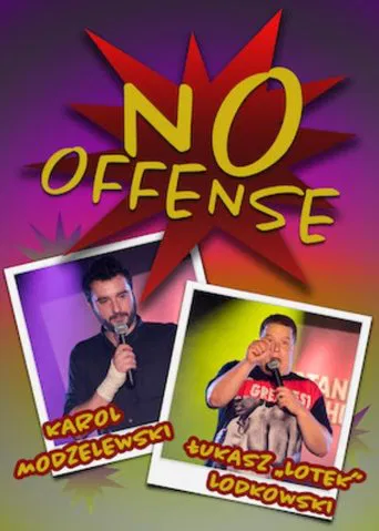 Karol Modzelewski, Łukasz Lotek Lodkowski, No Offense poster