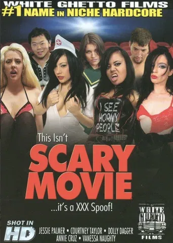 This Isn't Scary Movie... It's a XXX Spoof! poster