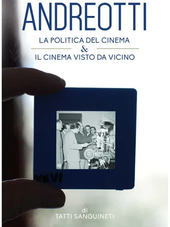 Giulio Andreotti - Il cinema visto da vicino poster