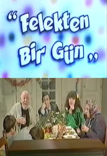 Felekten Bir Gün poster