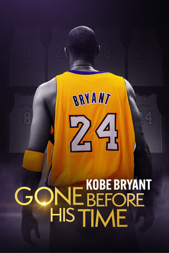 Gone Before His Time: Kobe Bryant poster