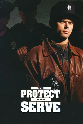 To Protect and Serve poster