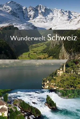 Wunderwelt Schweiz poster