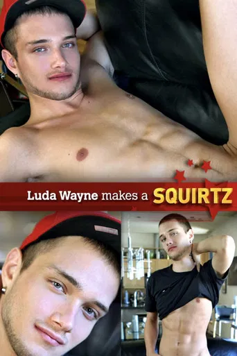 Squirtz: Luda Wayne poster