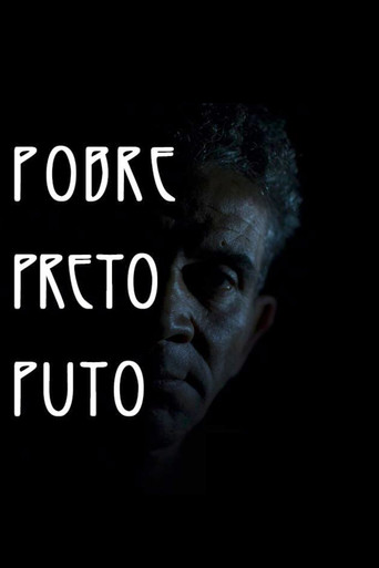 Pobre Preto Puto poster