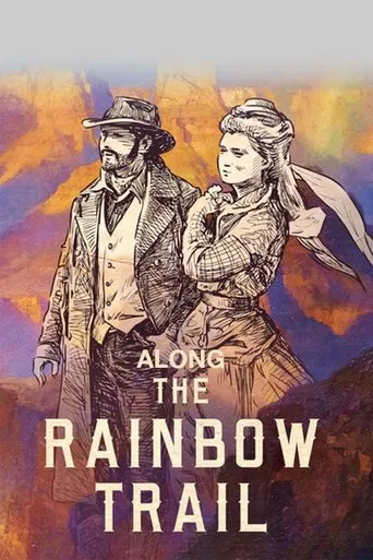 Along the Rainbow Trail poster