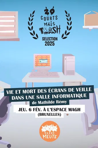 Vie et Mort des écrans de veille dans une salle informatique poster