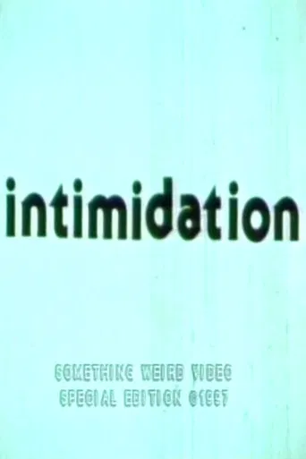 Intimidation poster