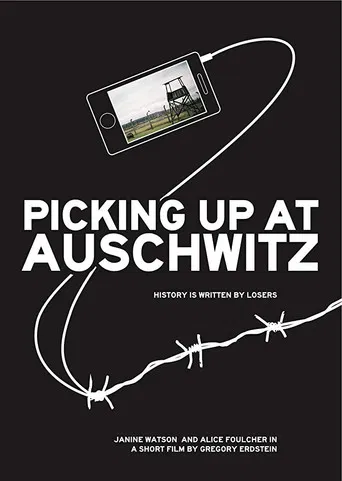 Picking Up at Auschwitz poster
