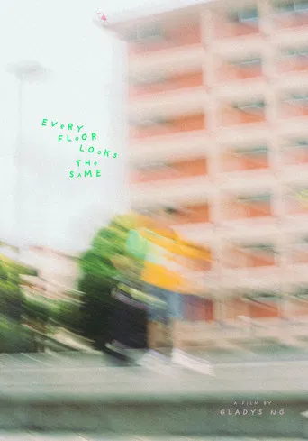 Every Floor Looks The Same poster