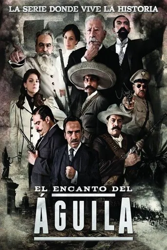 El Encanto del Águila poster