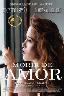 Morir de amor poster