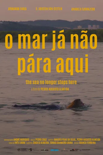 The Sea No Longer Stops Here poster