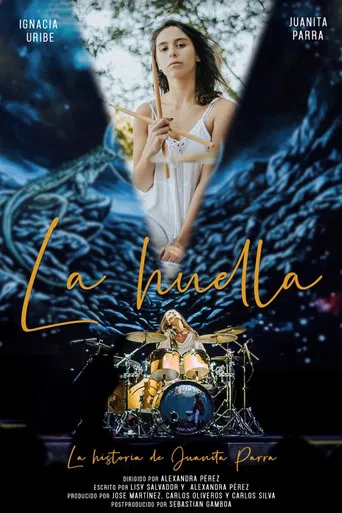 La Huella, la historia de Juanita Parra poster