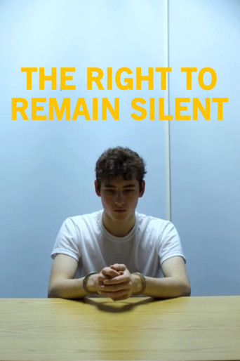 The Right To Remain Silent poster