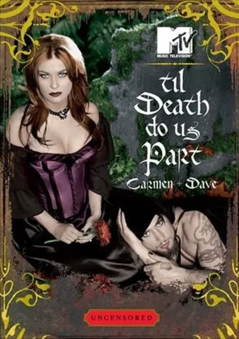 'Til Death Do Us Part: Carmen and Dave poster