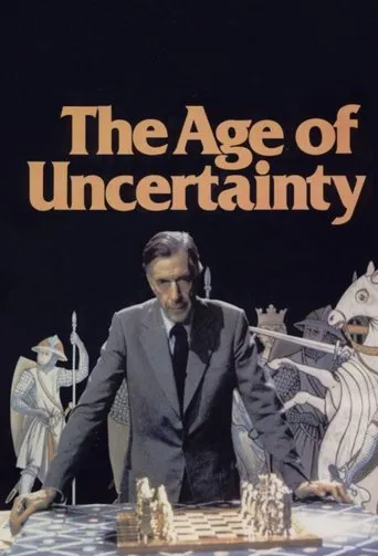 The Age of Uncertainty poster