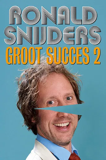Ronald Snijders: Groot Succes 2 poster