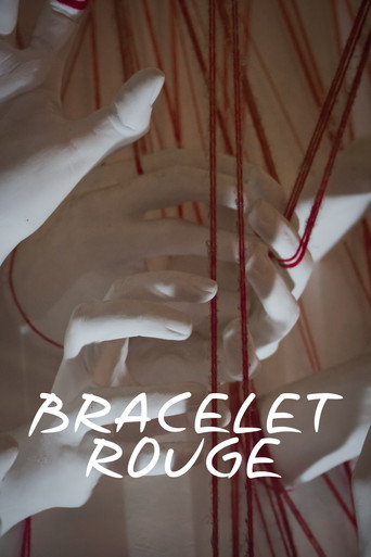 Bracelet Rouge poster