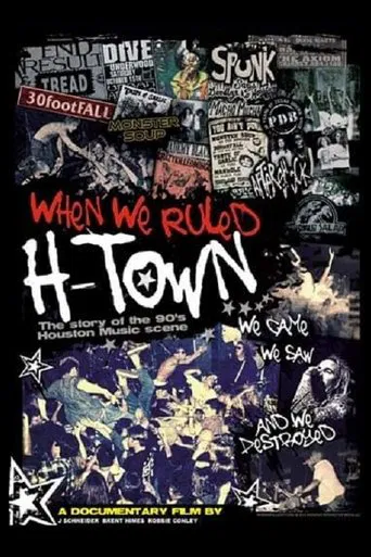 When We Ruled H-Town poster