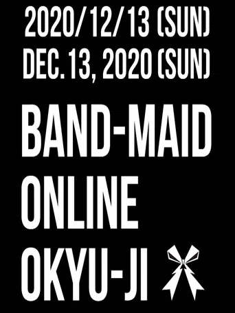 BAND-MAID - Third Online Okyu-Ji poster
