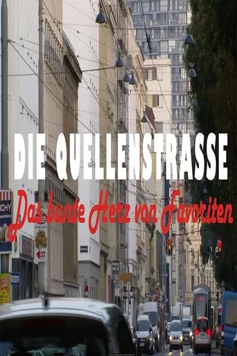 Die Quellenstraße - Das bunte Herz von Favoriten poster
