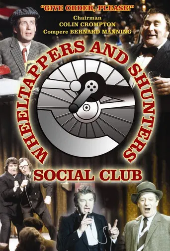 The Wheeltappers and Shunters Social Club poster