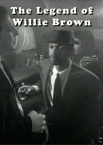The Legend of Willie Brown poster