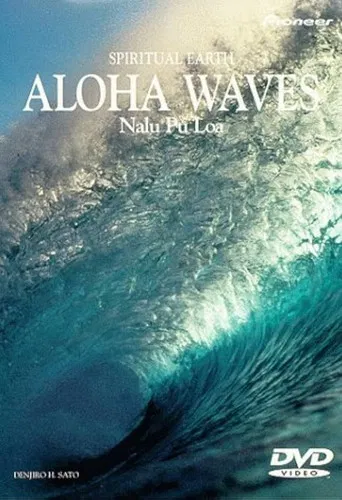 Spiritual Earth: Aloha Wave poster