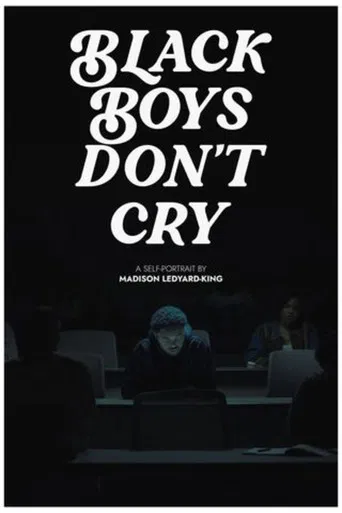Black Boys Don't Cry poster