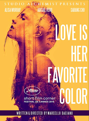 Love Is Her Favorite Color poster