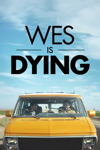 Wes Is Dying poster