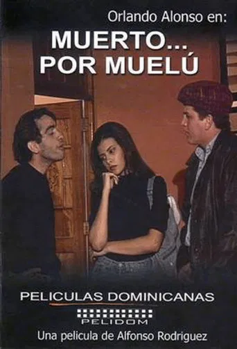 Muerto... por Muelú poster