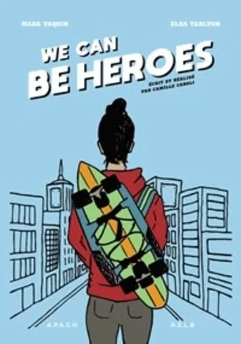 We Can Be Heroes poster