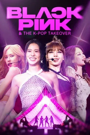 BLACKPINK & The K-Pop Takeover poster