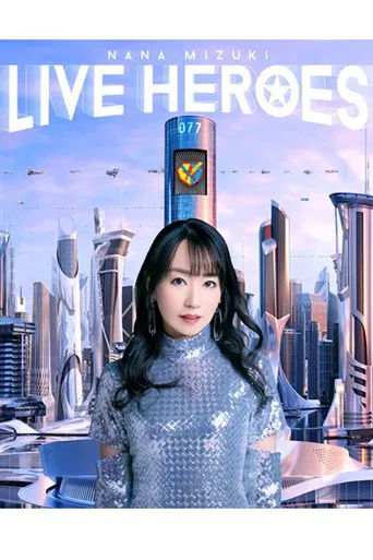 NANA MIZUKI LIVE HEROES 2023 -LIGHTENING MODE- poster