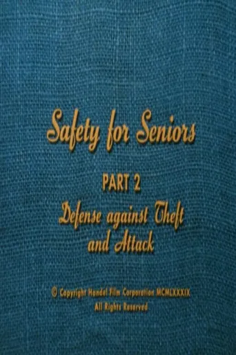 Safety for Seniors: Defense Against Theft and Attack poster