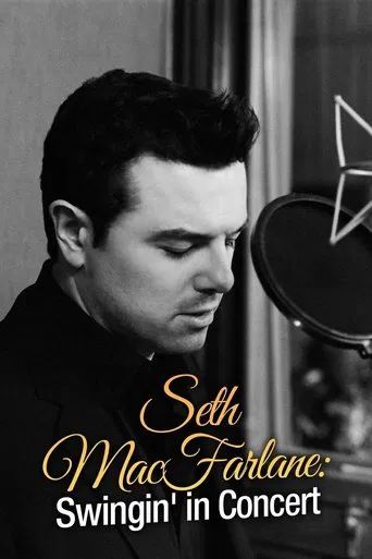 Seth MacFarlane: Swingin' in Concert poster