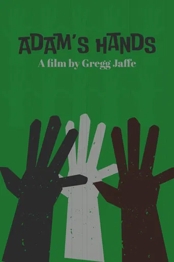 Adam's Hands poster