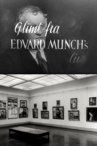 Oslofilm: Glimt fra Edvard Munchs liv poster