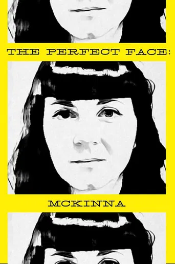 The Perfect Face: McKinna Version poster