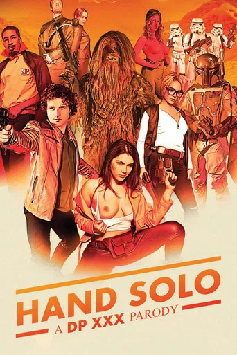 Hand Solo: A DP XXX Parody poster
