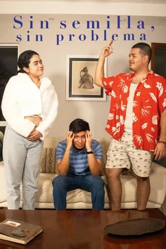 Sin semilla, sin problema poster