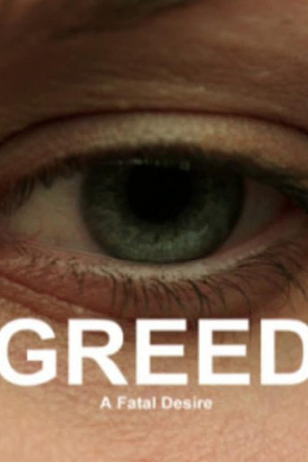 Greed: A Fatal Desire poster