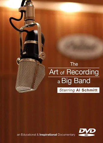 The Art of Recording a Big Band poster