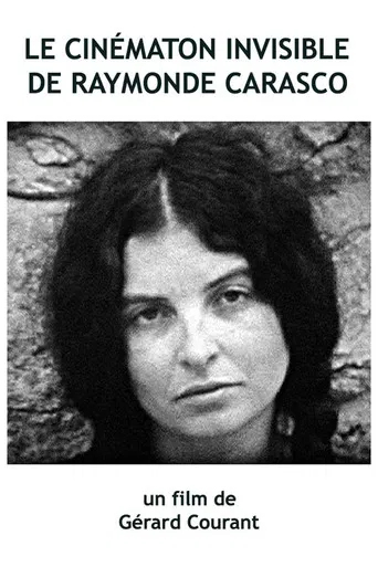 Le Cinématon invisible de Raymonde Carasco poster