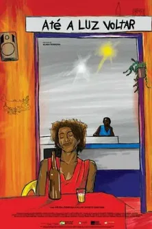 Until The Light Comes Back poster