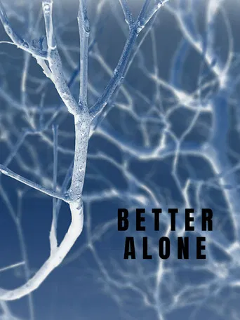 Better Alone poster