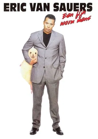 Eric van Sauers: Een Fijn Warm Mens poster
