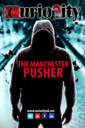 The Manchester Pusher poster